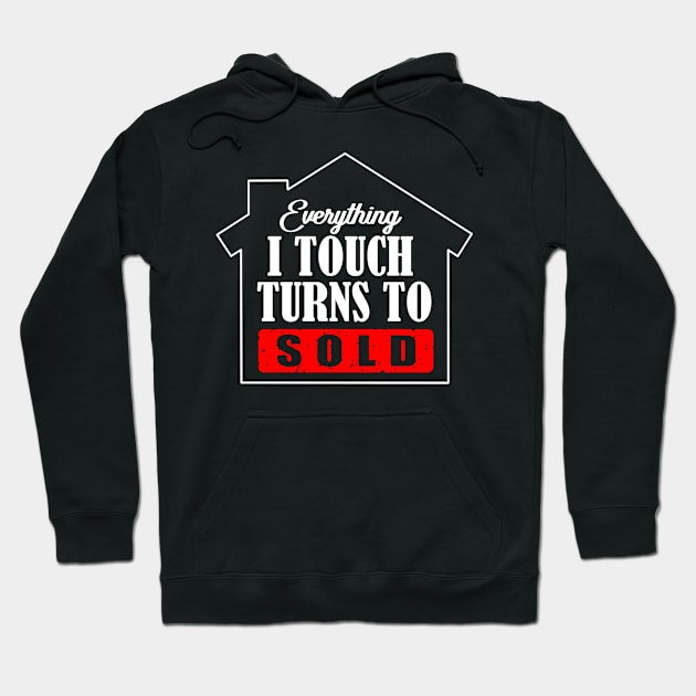 Realtor Gift Print Real Estate Agent Advertising Sold Print Hoodie by Linco